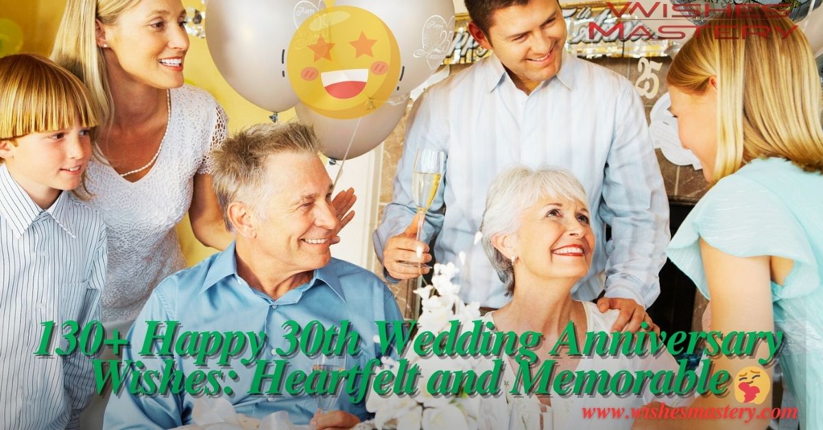 130+ Happy 30th Wedding Anniversary Wishes Heartfelt and Memorable