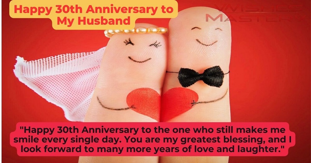 Happy 30th Anniversary to My Husband