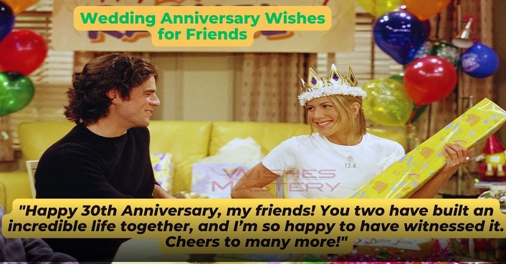 Wedding Anniversary Wishes for Friends