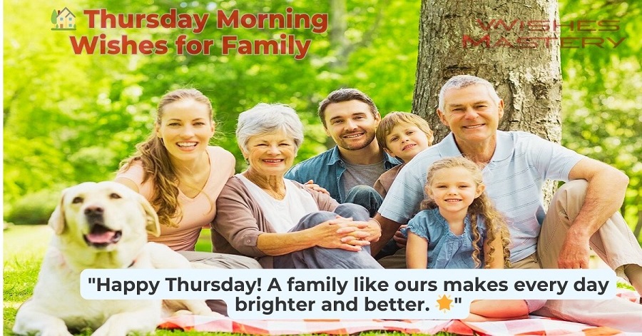 🏡 Thursday Morning Wishes for Family