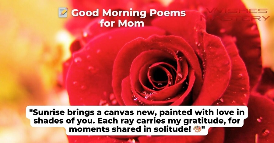 📝 Good Morning Poems for Mom