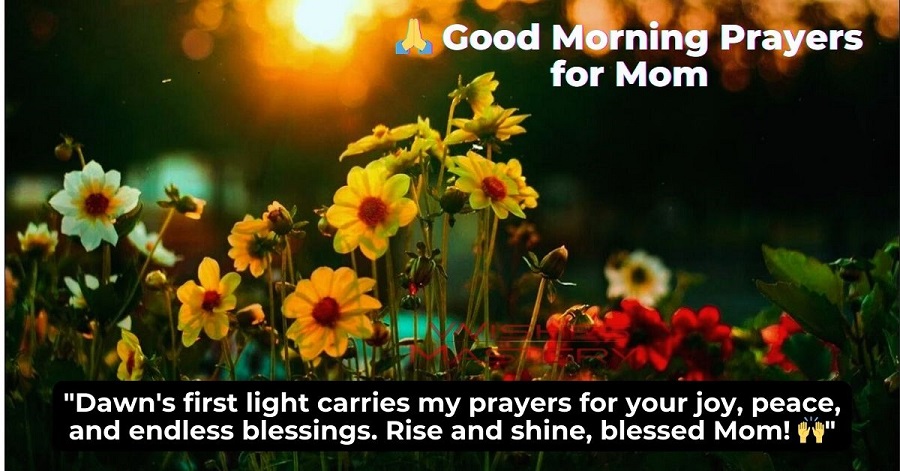 🙏 Good Morning Prayers for Mom