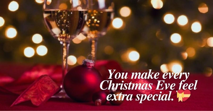 Romantic Christmas Eve Wishes for Someone Special 💖