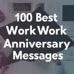 100 Best Work Anniversary Messages Options for Every Colleague